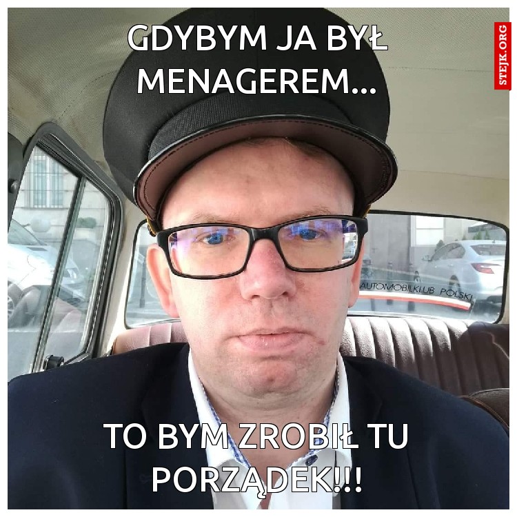 Gdybym ja był menagerem...
