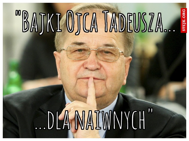 "Bajki Ojca Tadeusza...
