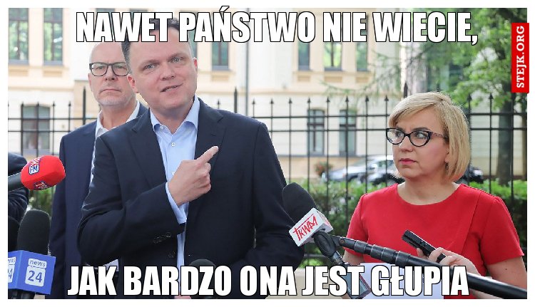 Nawet Państwo nie wiecie, 