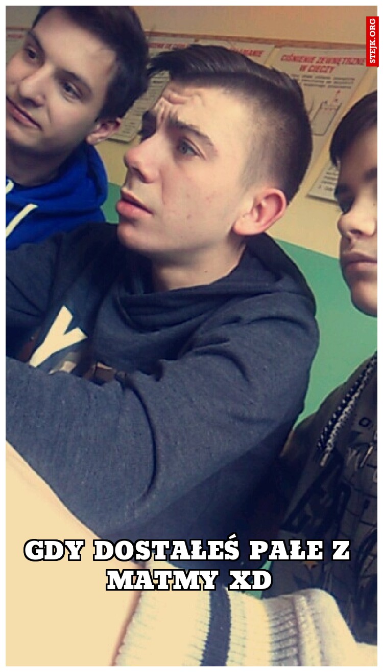 Gdy dostałeś pałe z matmy xD