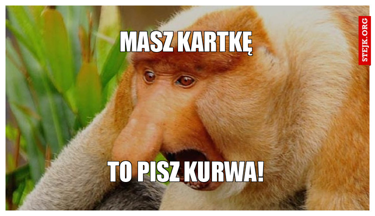 masz kartkę