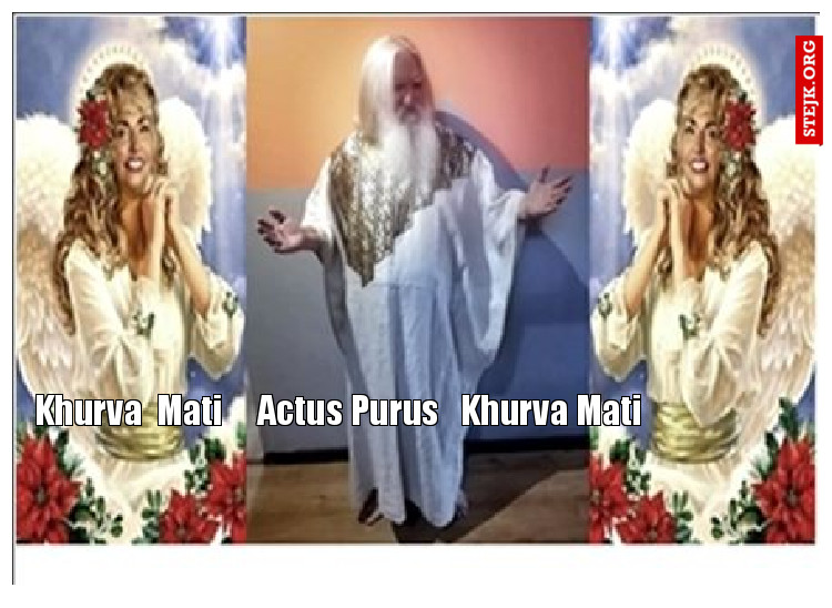 Khurva  Mati     Actus Purus   Khurva Mati