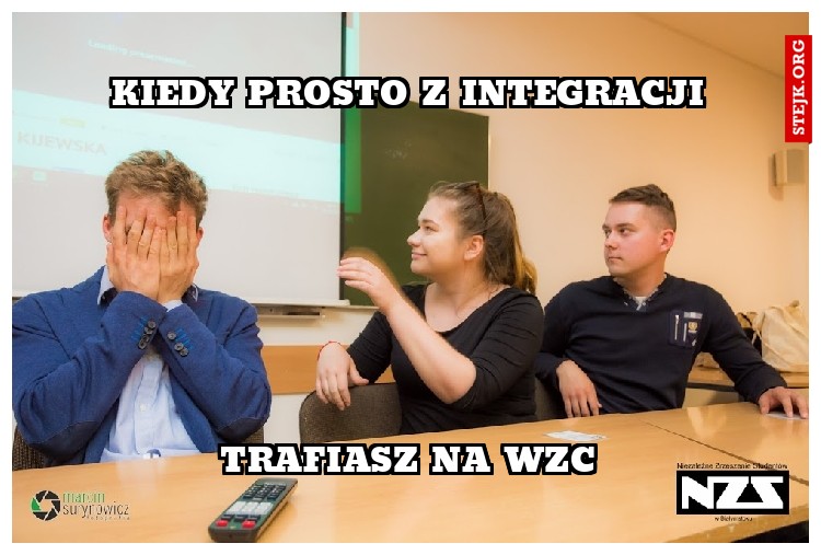 Kiedy prosto z integracji