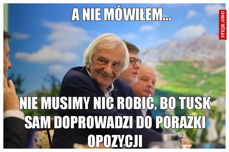 A nie mówiłem... 