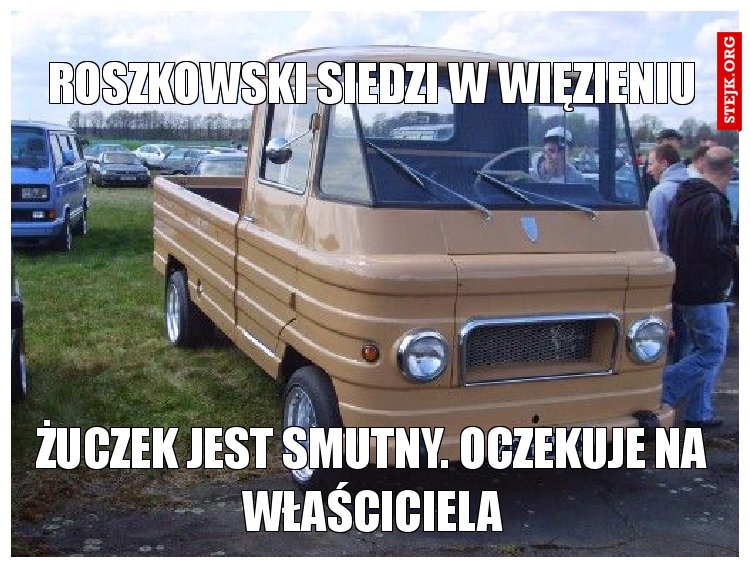 roszkowski siedzi w więzieniu