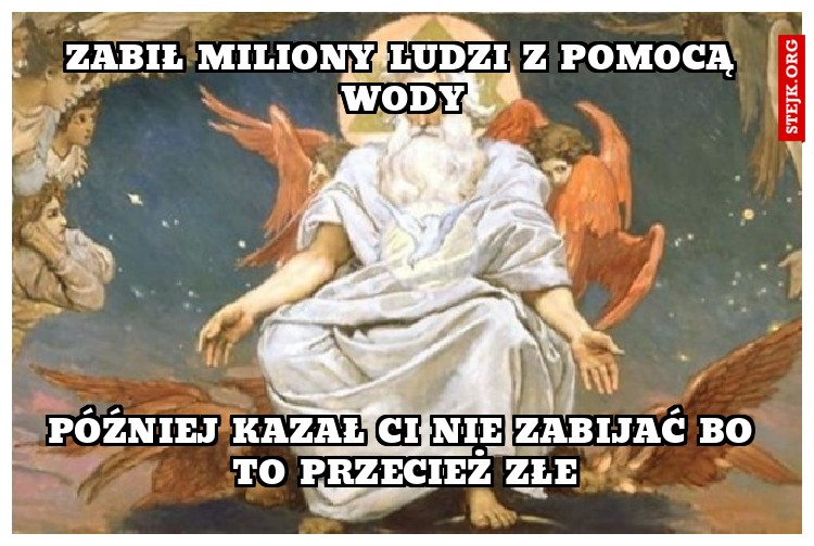 Zabił miliony ludzi z pomocą wody