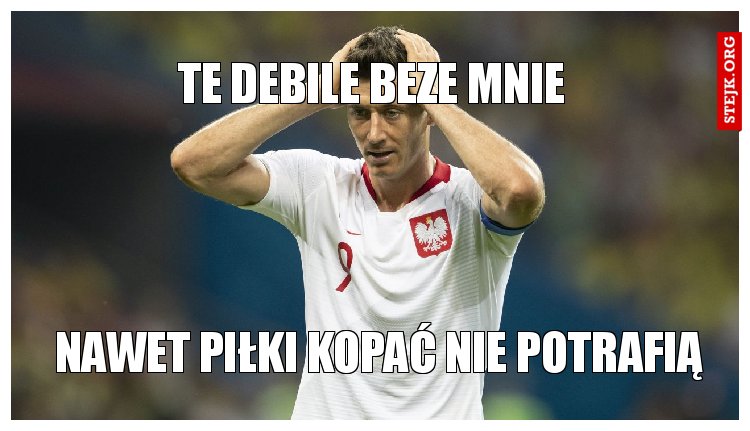 To byśmy nie przegrali i zostali legendami