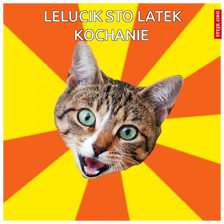  Lelucik STO LATEK KOCHANIE
