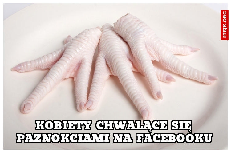 Kobiety chwalące się paznokciami na facebooku