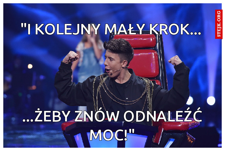 "I kolejny mały krok...