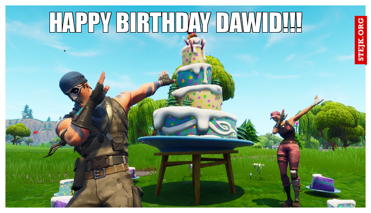 Happy birthday Dawid!!!