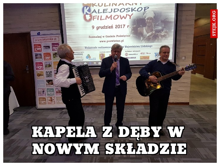 KAPELA Z DĘBY W NOWYM SKŁADZIE