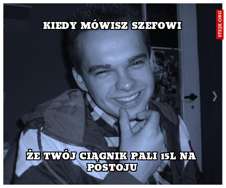 Kiedy mówisz szefowi