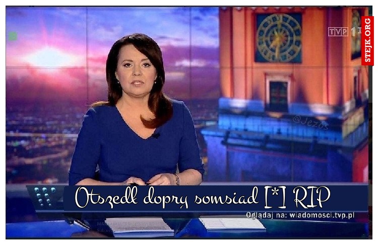 Otszedł dopry somsiad [*] RIP