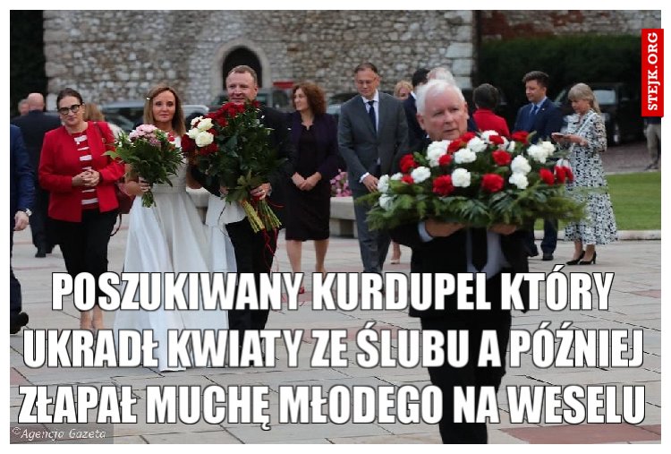Poszukiwany kurdupel który ukradł kwiaty ze ślubu a później złapał muchę młodego na weselu