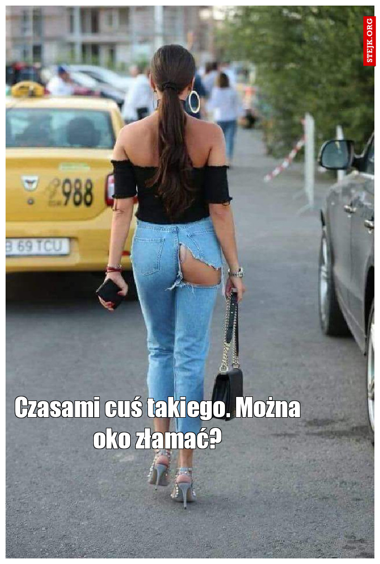 Czasami cuś takiego. Można oko złamać?