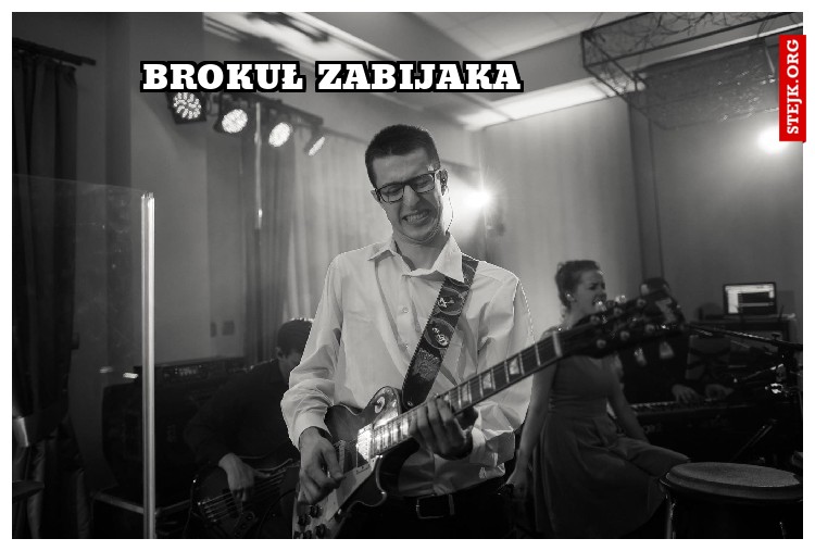 bROKUŁ ZABIJAKA