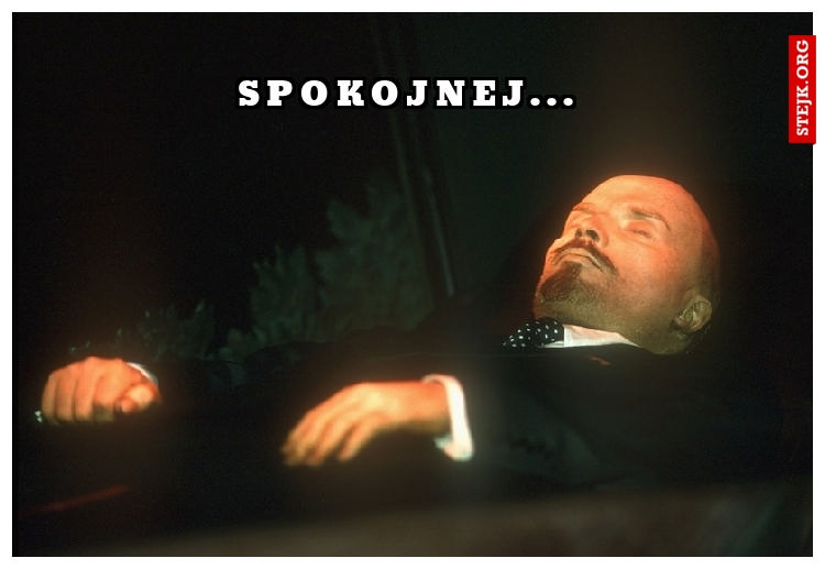 S P O K O J N E J . . . 