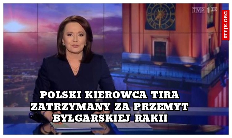 Polski Kierowca TIRa zatrzymany za przemyt Byłgarskiej Rakii