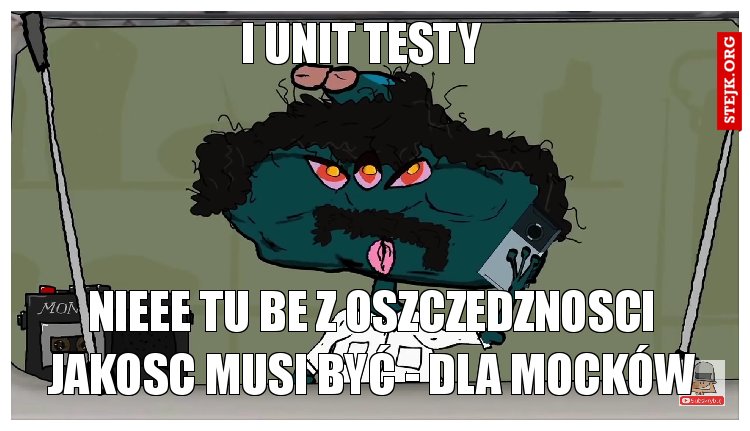 I UNIT TESTY