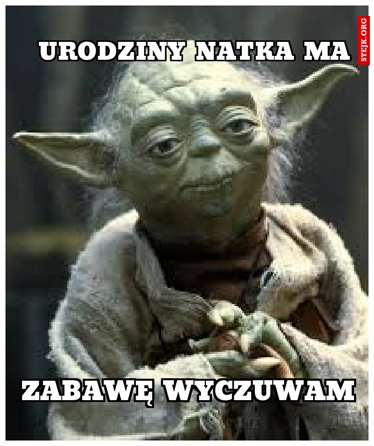 urodziny Natka ma