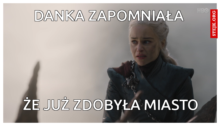 danka zapomniała