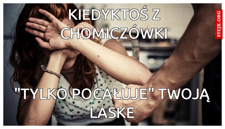 kiedyktoś z chomiczówki