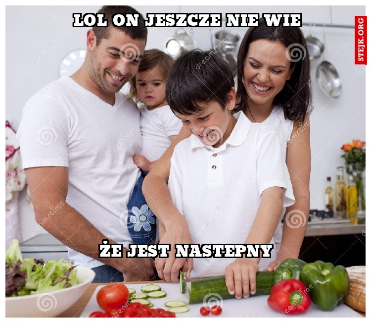 lol on jeszcze nie wie