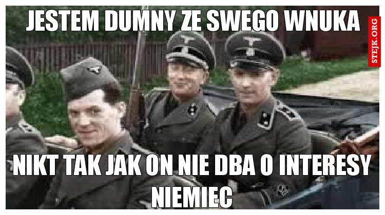 Jestem dumny ze swego wnuka