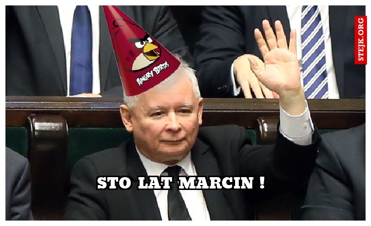 sTO LAT MARCIN ! 