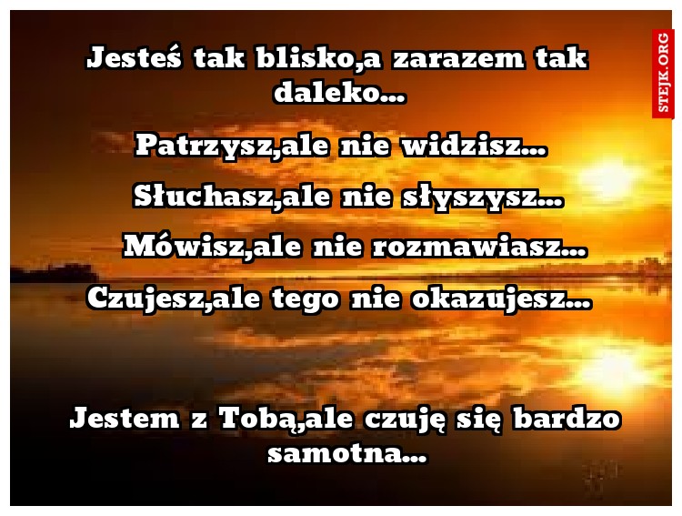 Słuchasz,ale nie słyszysz...