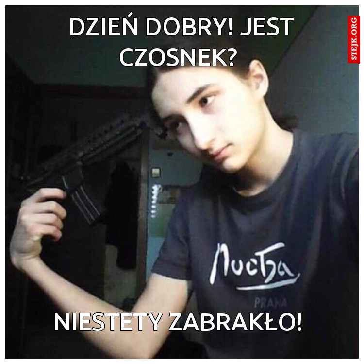 Dzień dobry!jest czosnek? 