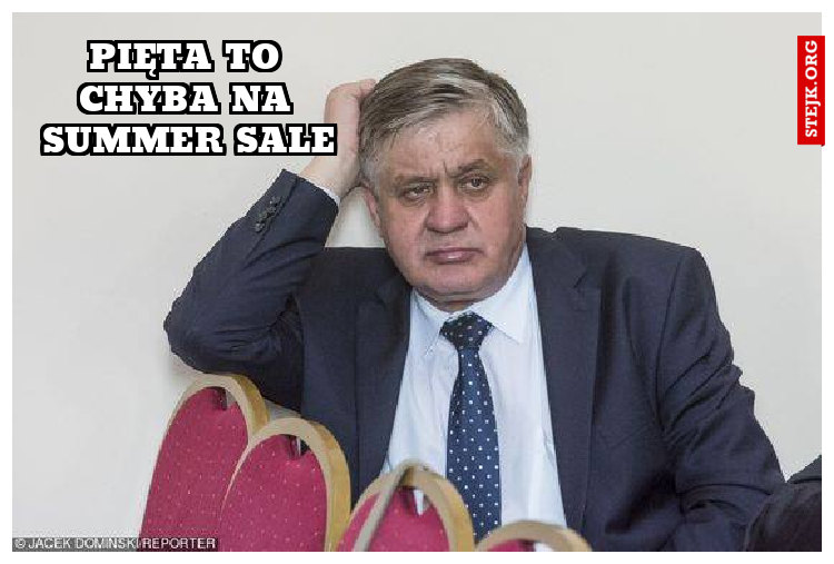 Pięta to chyba na summer sale