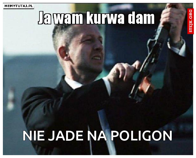Nie jade na POLIGON