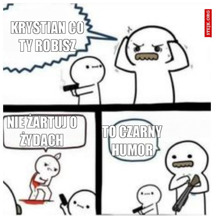 Krystian co ty robisz