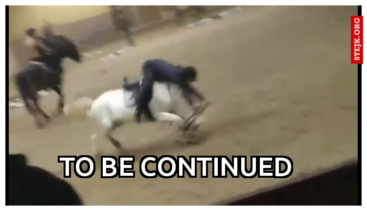 To be continued