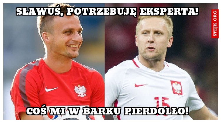 Sławuś, potrzebuję eksperta! 