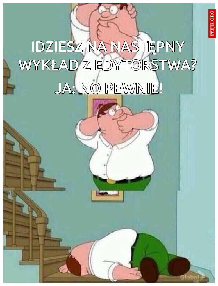 JA: No pewnie!