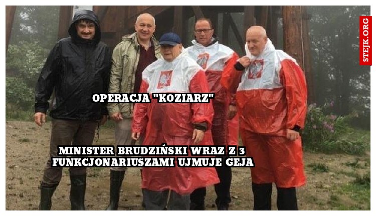 Minister Brudziński wraz z 3 funkcjonariuszami ujmuje geja