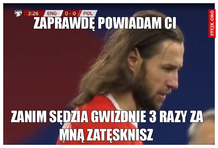 Zaprawdę powiadam ci 