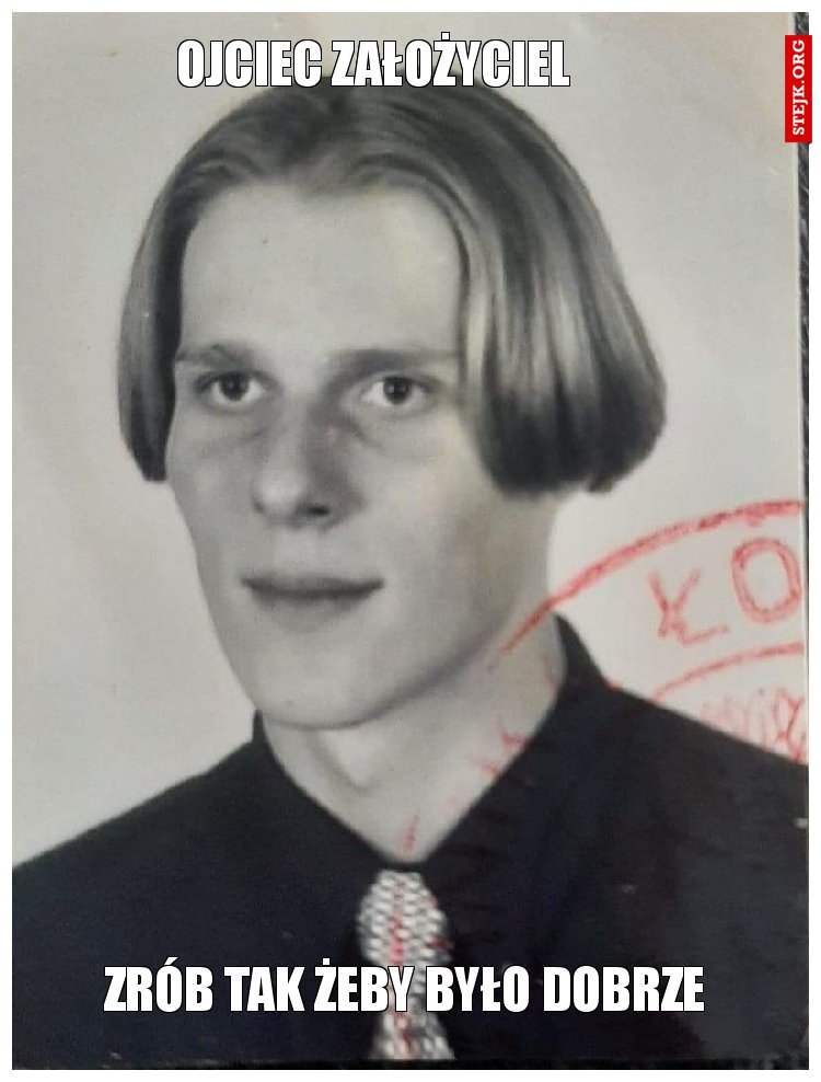 OJCIEC ZAŁOŻYCIEL