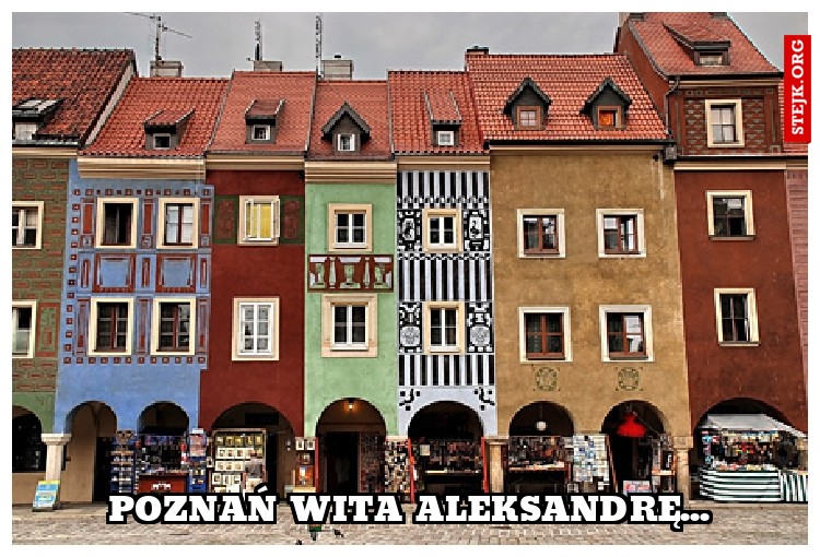 poznań wita aleksandrę...