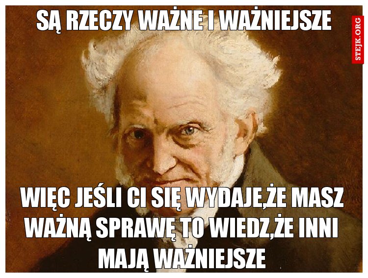 Są rzeczy ważne i ważniejsze