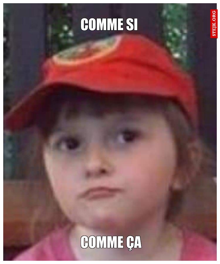 Comme si