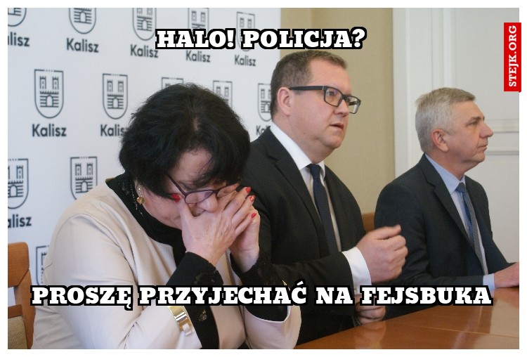 HALO! POLICJA?