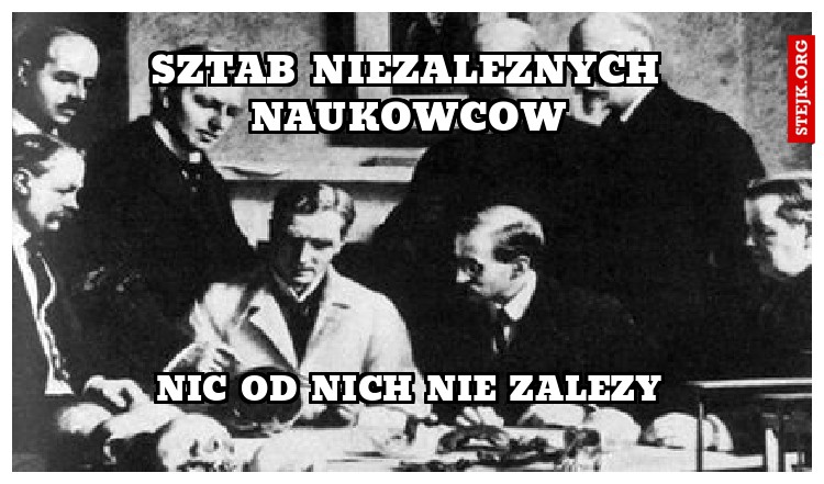 sztab niezaleznych naukowcow