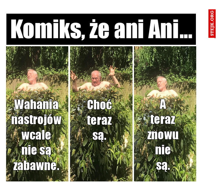 Wahania nastrojów wcale nie są zabawne.