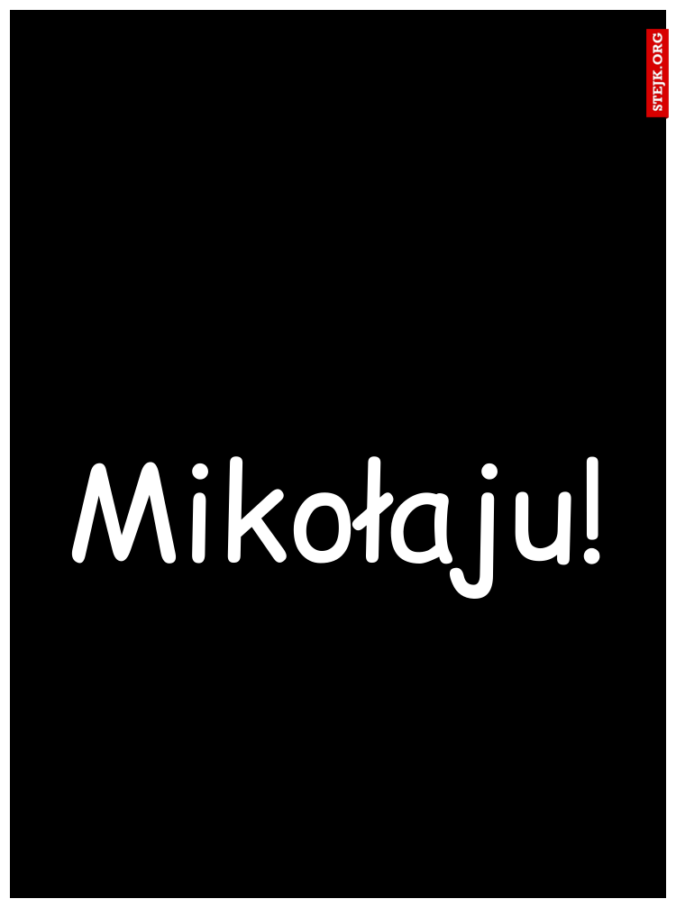 Mikołaju!