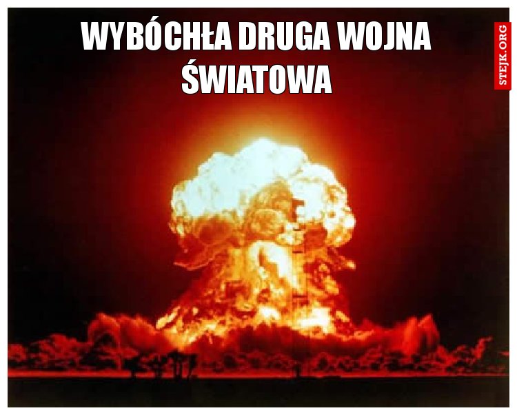 wybóchła druga wojna światowa