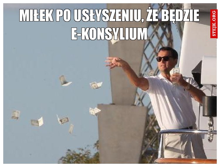 Miłek po usłyszeniu, że będzie e-konsylium